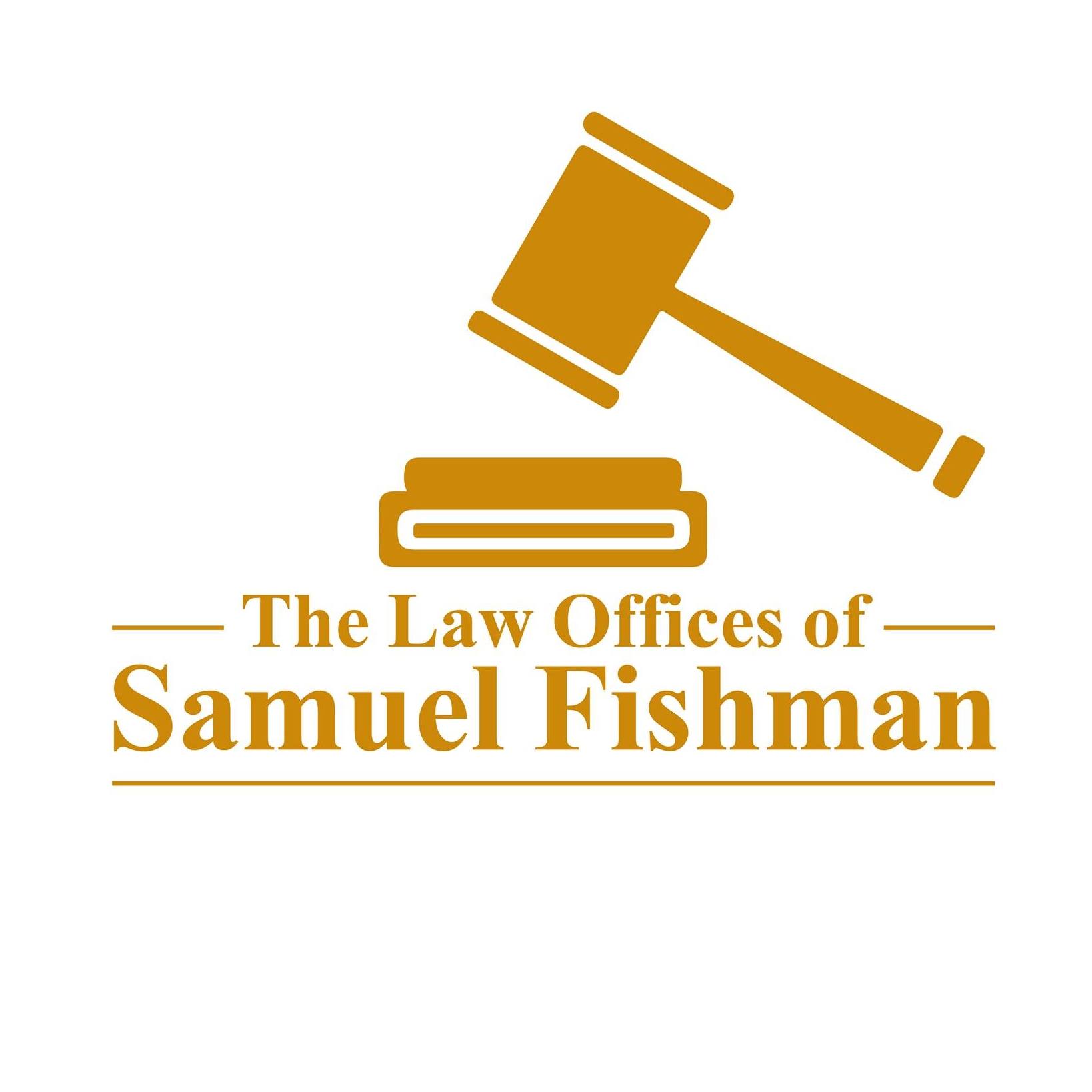 The Law Offices of Samuel Fishman review